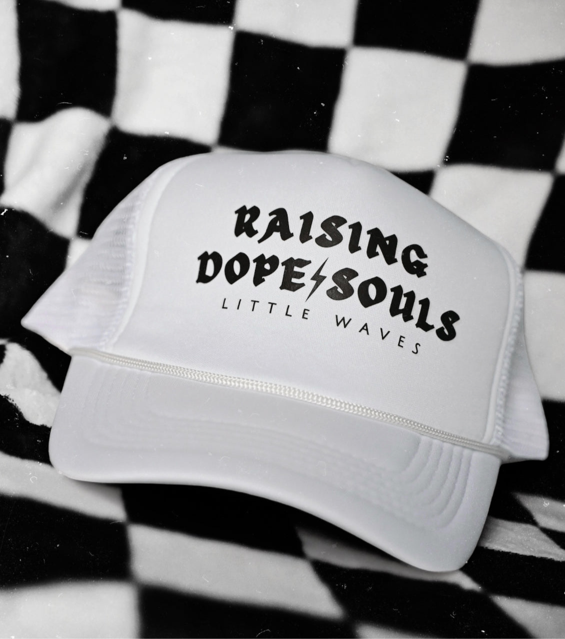 RAISING DOPE SOULS~ Trucker Hat